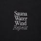 “SAUNA WATER WIND REPEAT”Crewneck Sweatshirts - Black