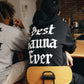 ［TTNE］Best Sauna Ever Hooded Sweatshirt